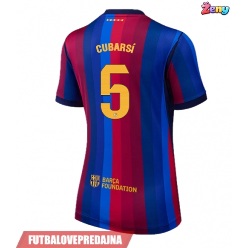 Lacne Ženy Futbalové dres Barcelona Pau Cubarsi #5 2026-27 Krátky Rukáv - Domáci